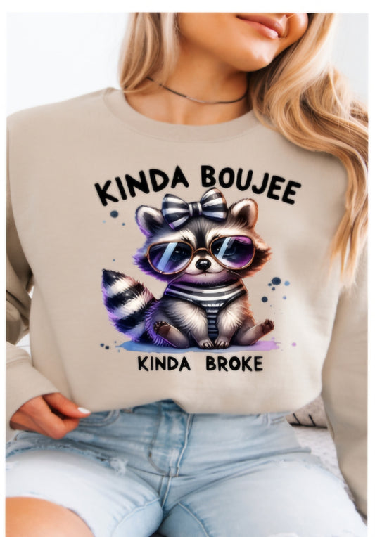 Kinda Boujee Sweatshirt