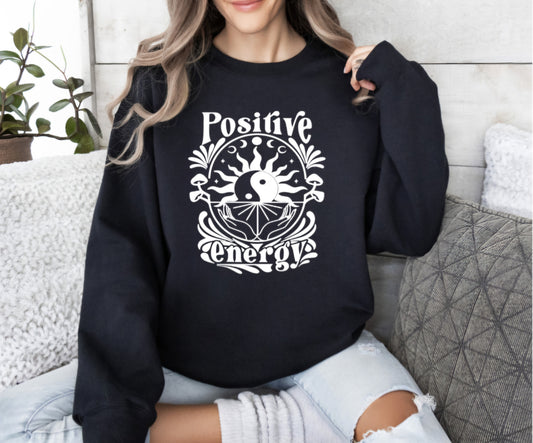 Positive Energy Sweatshirt